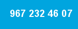 967 232 46 07